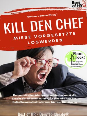 cover image of Kill den Chef! Miese Vorgesetzte loswerden